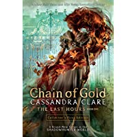 The Last Hours. Chain Of Gold: Chain of Gold- the